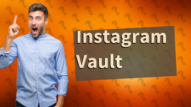 Instagram Vault