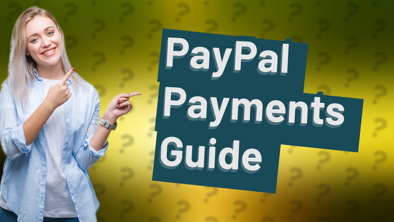 PayPal Payments Guide