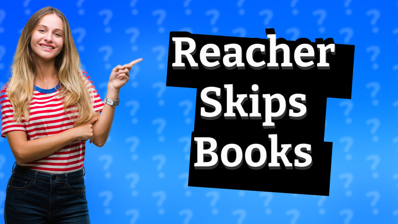 Reacher Skips Books