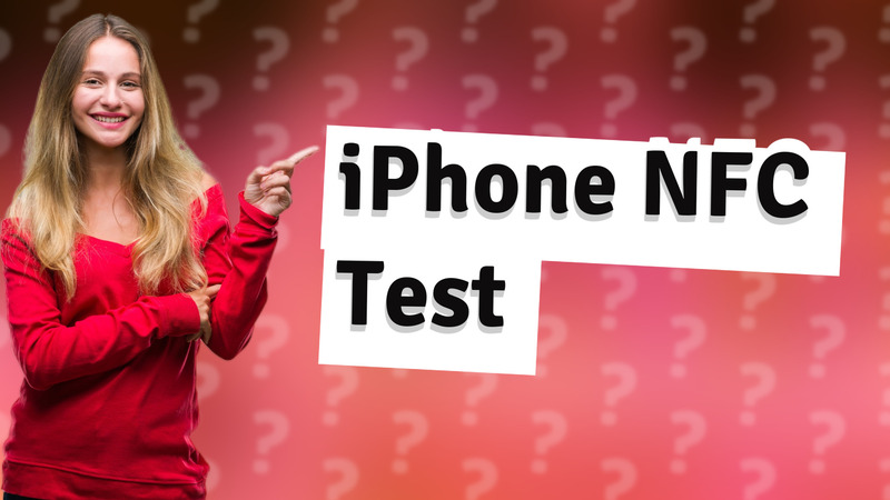 iPhone NFC Test