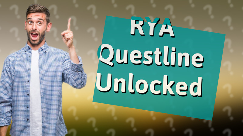 RYA Questline Unlocked