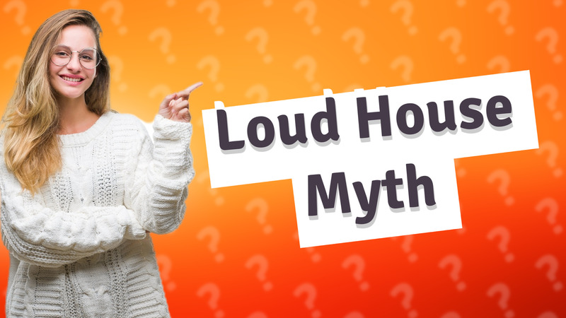 Loud House Myth