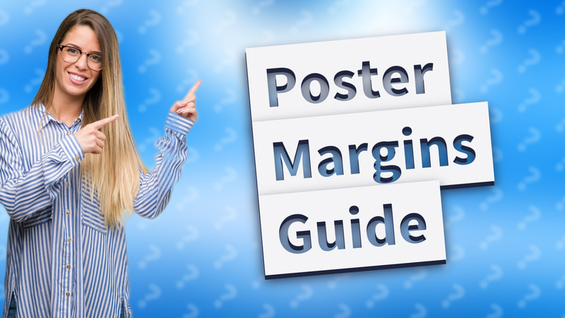 Poster Margins Guide