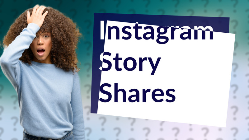 Instagram Story Shares