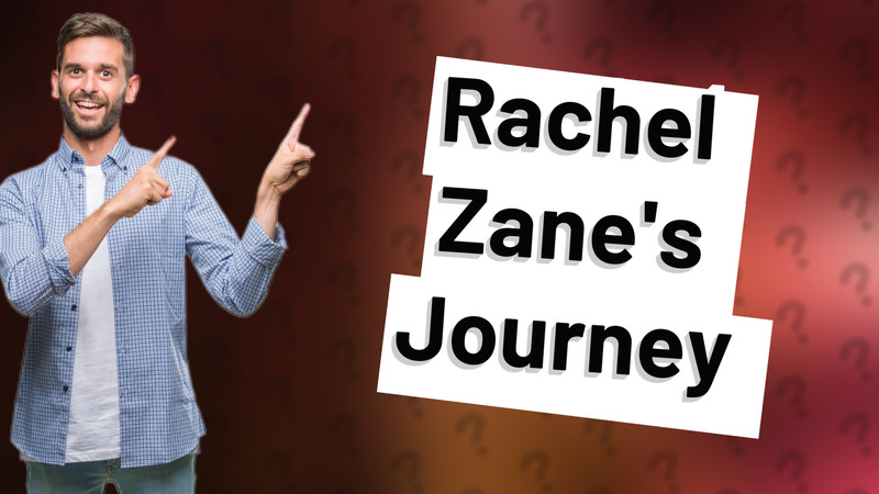 Rachel Zane's Journey