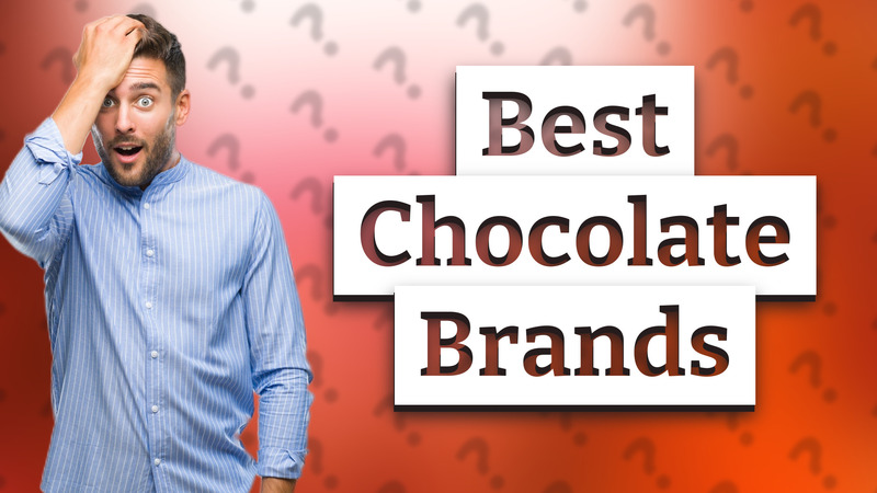 Best Chocolate Brands