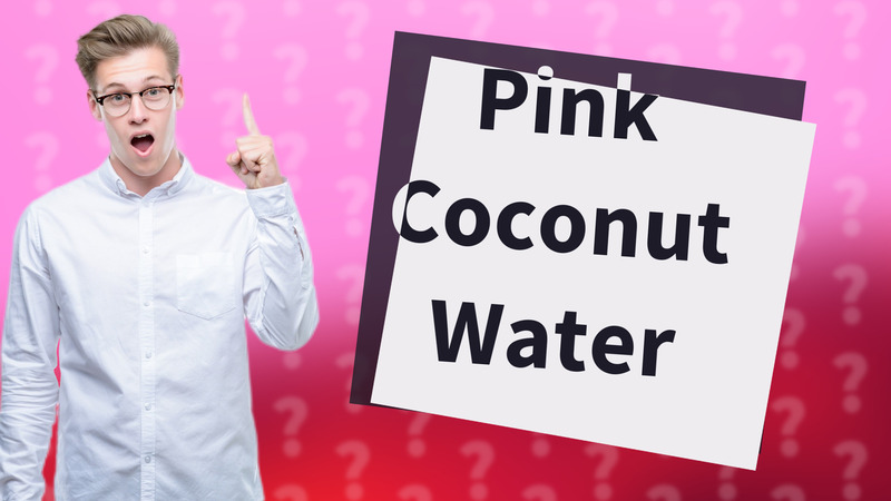 Pink Coconut Water