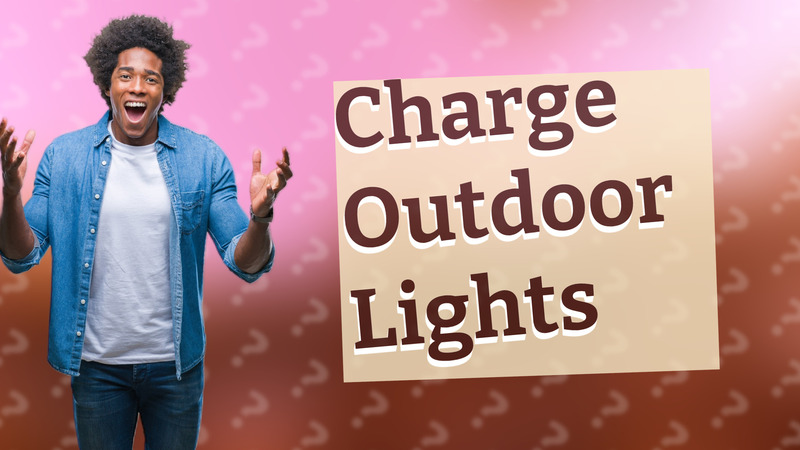 Charge Outdoor Lights