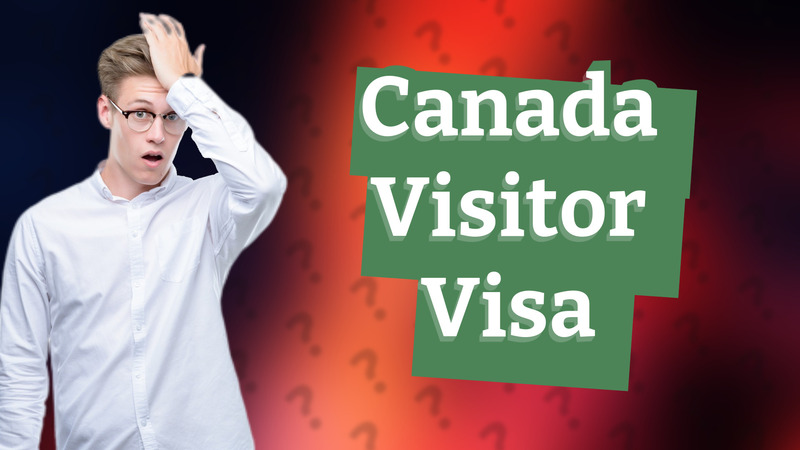 Canada Visitor Visa