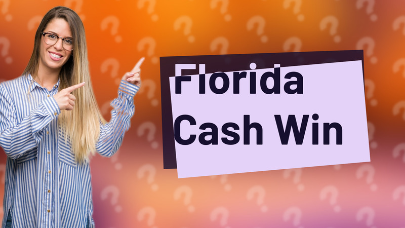 Florida Cash Win