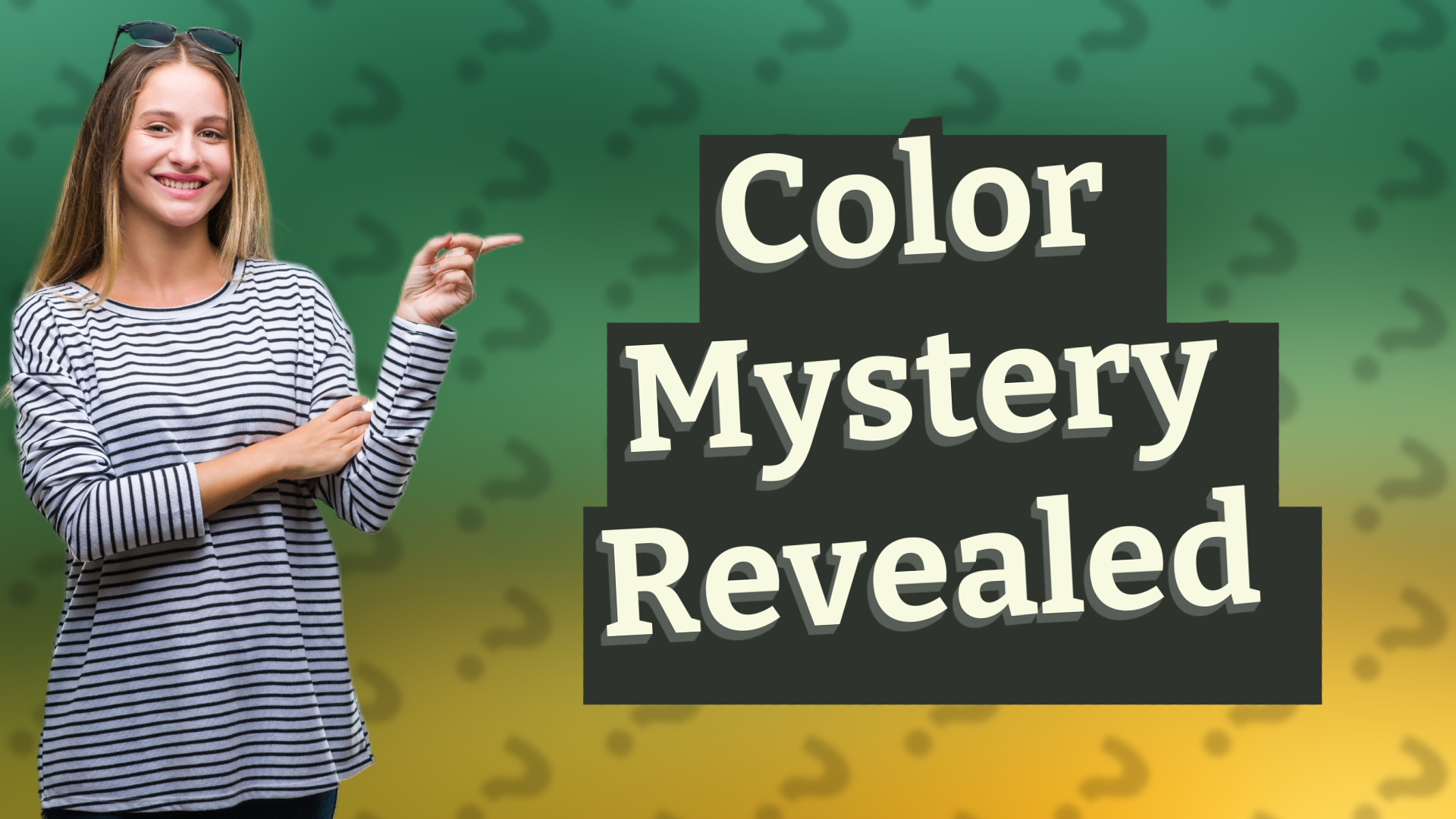 Color Mystery Revealed