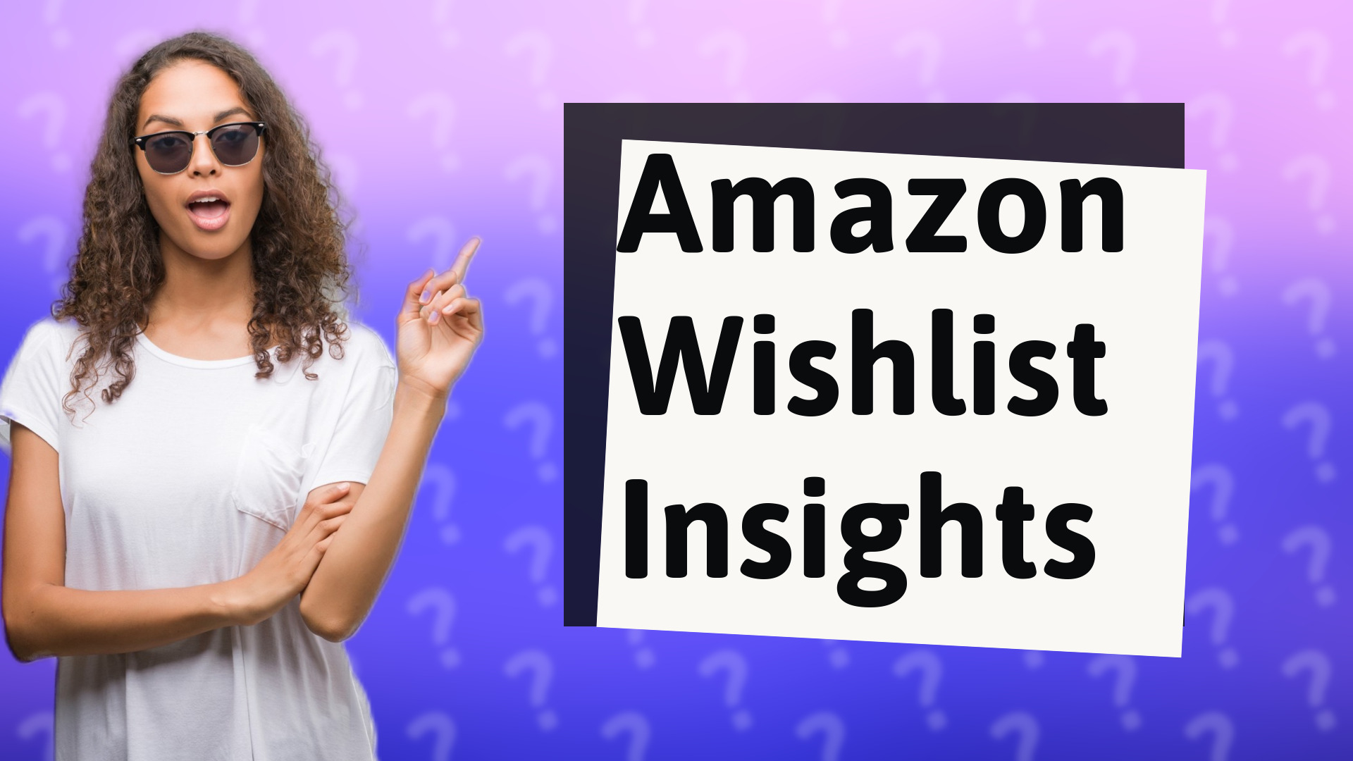 Amazon Wishlist Insights