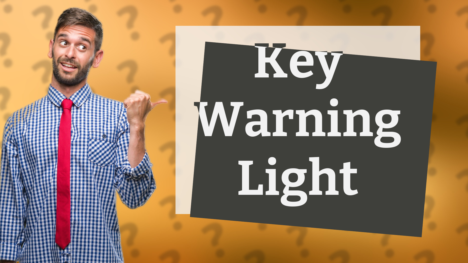 Key Warning Light