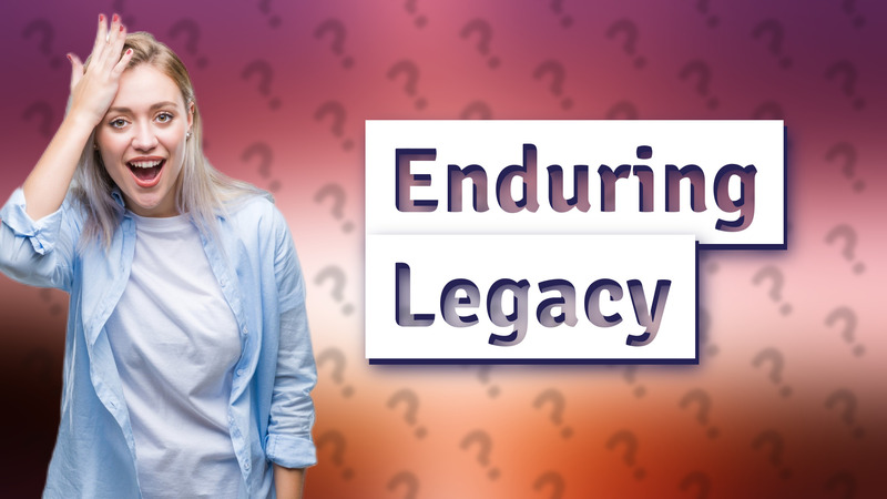 Enduring Legacy
