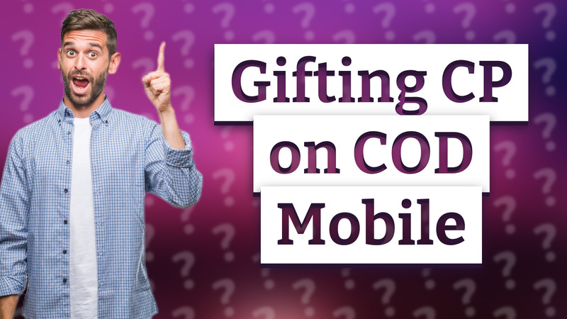 Gifting CP on COD Mobile