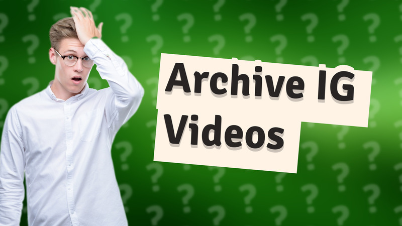 Archive IG Videos