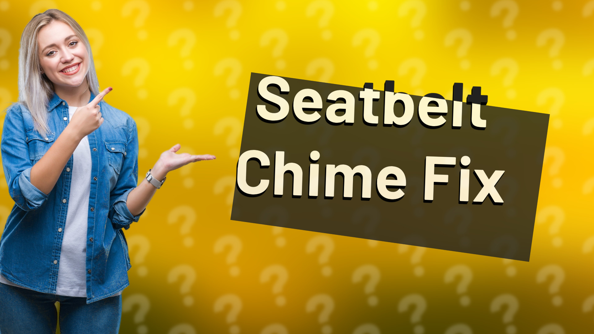 Seatbelt Chime Fix