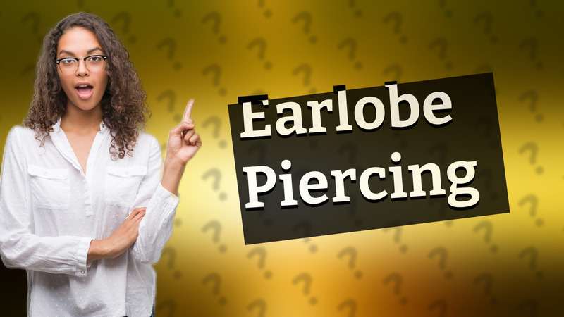 Earlobe Piercing