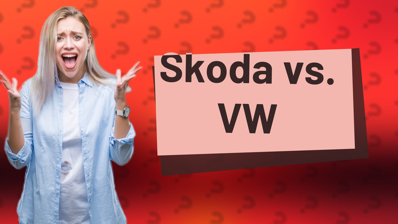 Skoda vs. VW