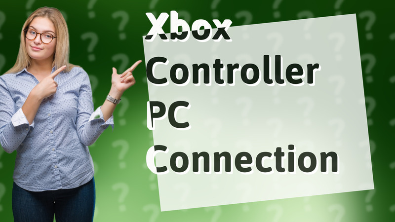 Xbox Controller PC Connection