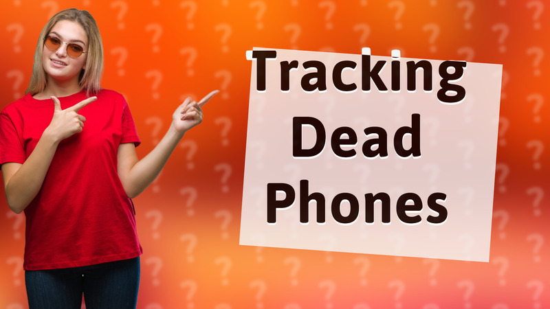 Tracking Dead Phones