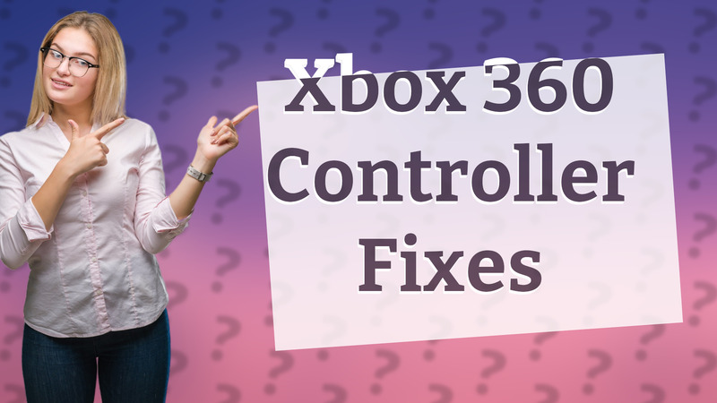 Xbox 360 Controller Fixes