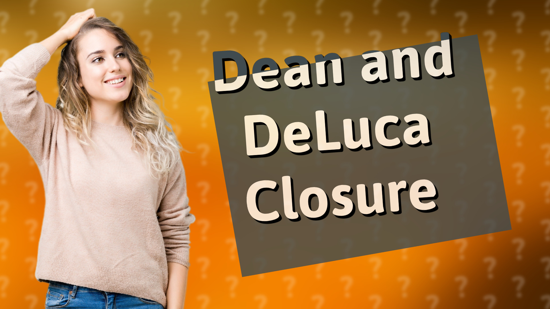 Dean and DeLuca Closure