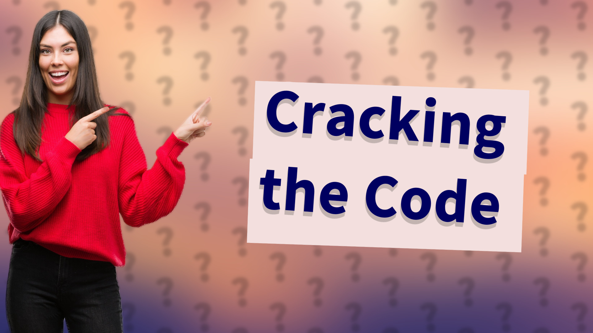 Cracking the Code