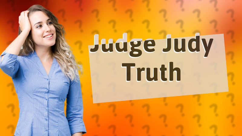 Judge Judy Truth