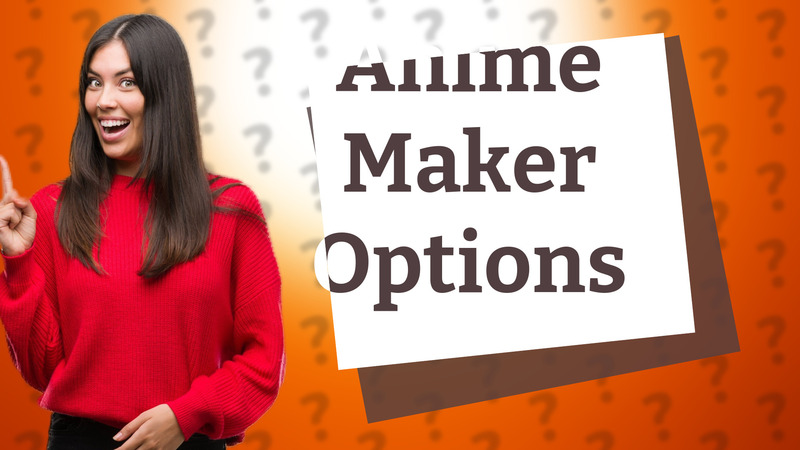 Anime Maker Options