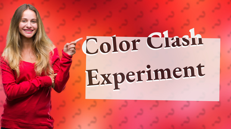 Color Clash Experiment