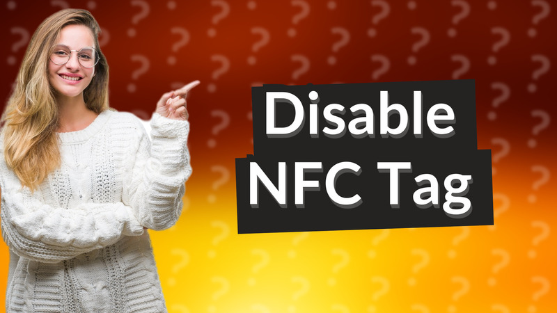 Disable NFC Tag