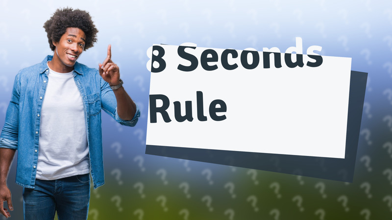 8 Seconds Rule