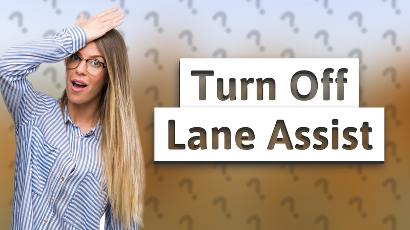 Turn Off Lane Assist