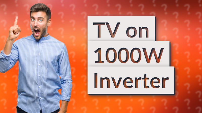 TV on 1000W Inverter