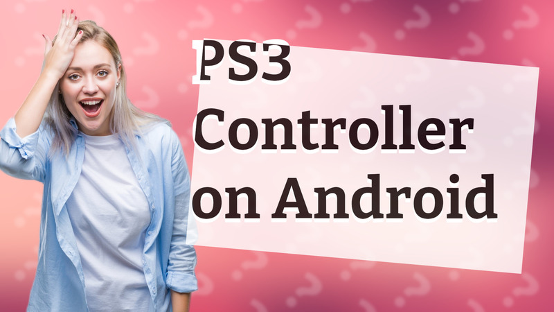 PS3 Controller on Android
