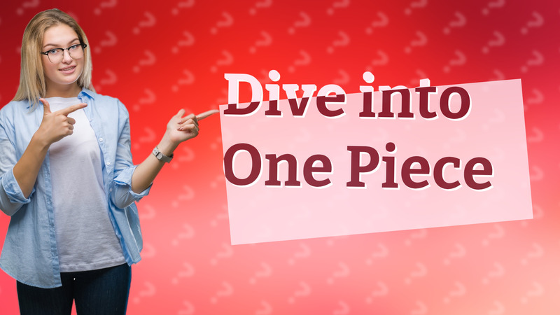 Dive into One Piece