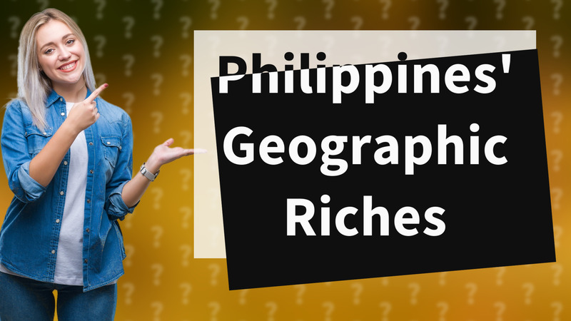 Philippines' Geographic Riches