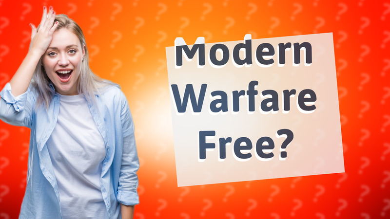 Modern Warfare Free?