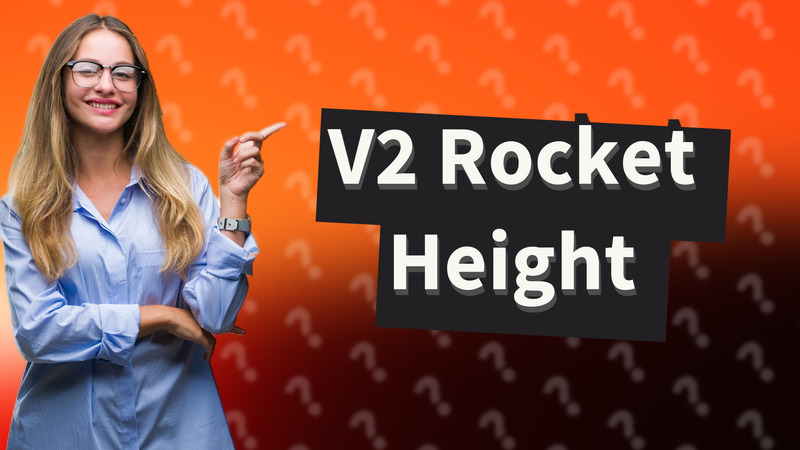 V2 Rocket Height