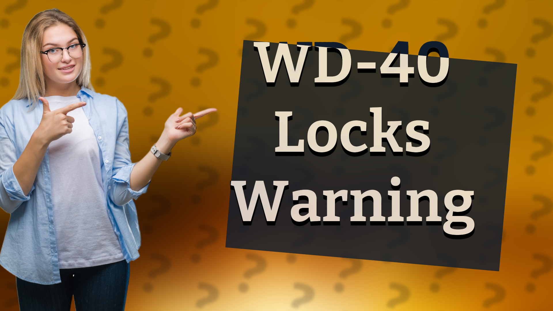 WD-40 Locks Warning