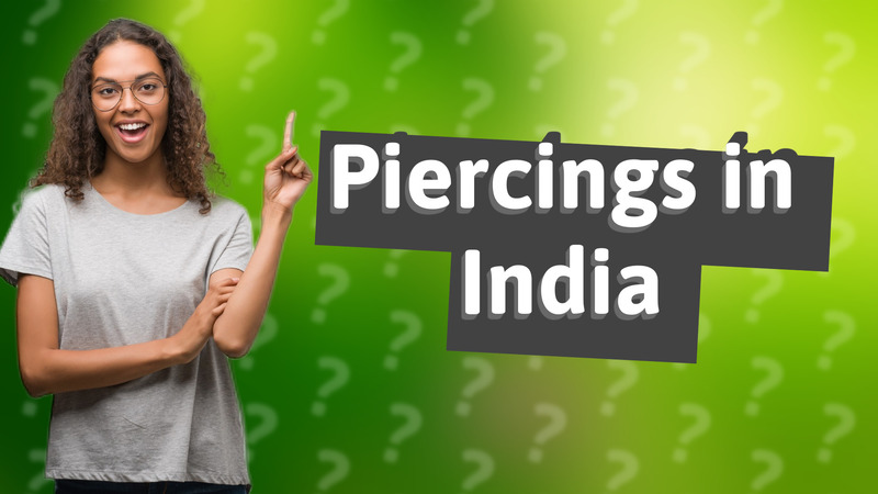 Piercings in India