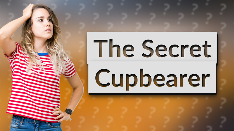 The Secret Cupbearer