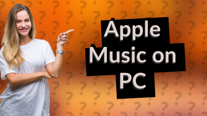 Apple Music on PC