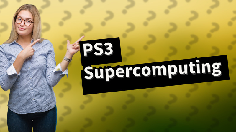 PS3 Supercomputing