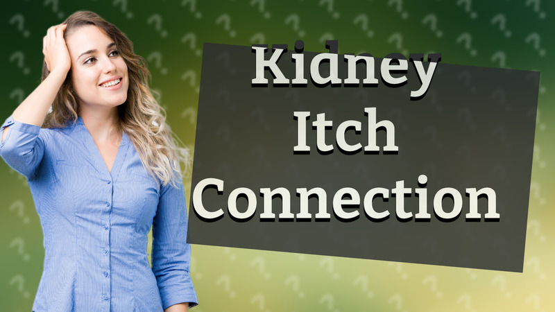 Kidney Itch Connection