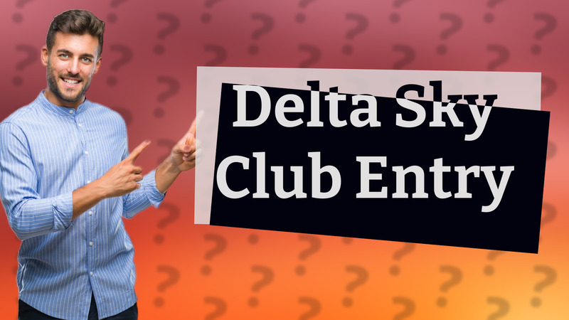 Delta Sky Club Entry