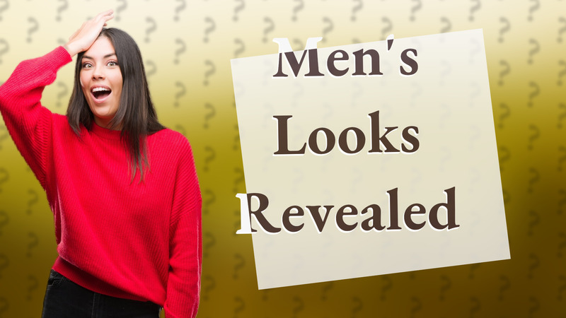 Men's Looks Revealed