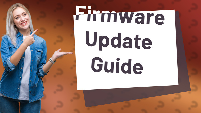 Firmware Update Guide