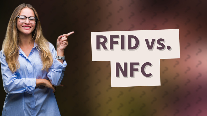 RFID vs. NFC